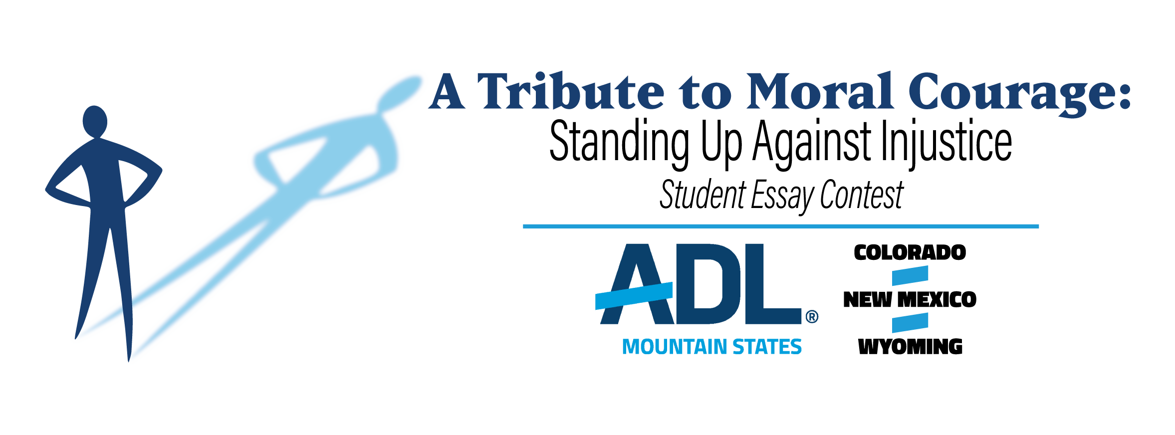 Anti-Defamation League  ADL Student Essay Contest: A Tribute to